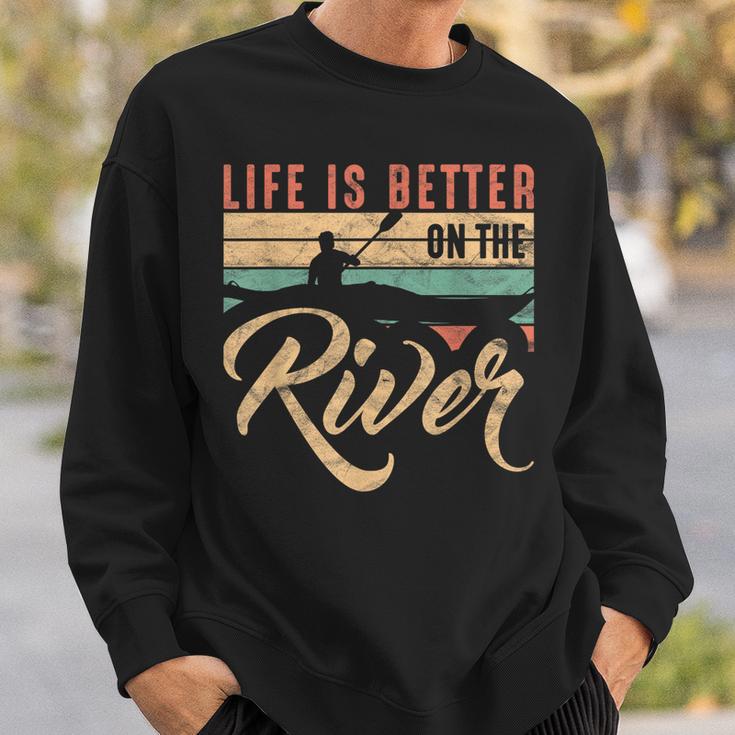 Rowing Canoe Kajak Life Is Better On The River Sweatshirt Gifts for Him