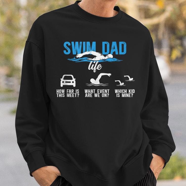 Swim Dad Life Swimming Dad Of A Swimmer Father Sweatshirt Gifts for Him Swim Dad Life Swimming Dad Of A Swimmer Father Sweatshirt Gifts for Him