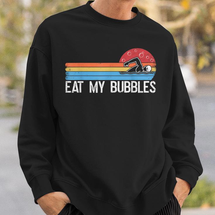Swimming Swimmer Eat My Bubbles Swim Retro Sweatshirt Gifts for Him Swimming Swimmer Eat My Bubbles Swim Retro Sweatshirt Gifts for Him