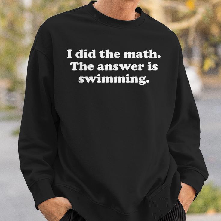 Swimming Or Swimmer Swim Coach Men Women Girls Boys Sweatshirt Gifts for Him Swimming Or Swimmer Swim Coach Men Women Girls Boys Sweatshirt Gifts for Him