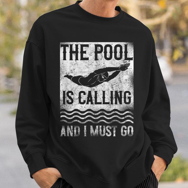 Swimming Swimmer Swim The Pool Is Calling Vintage Sweatshirt Gifts for Him