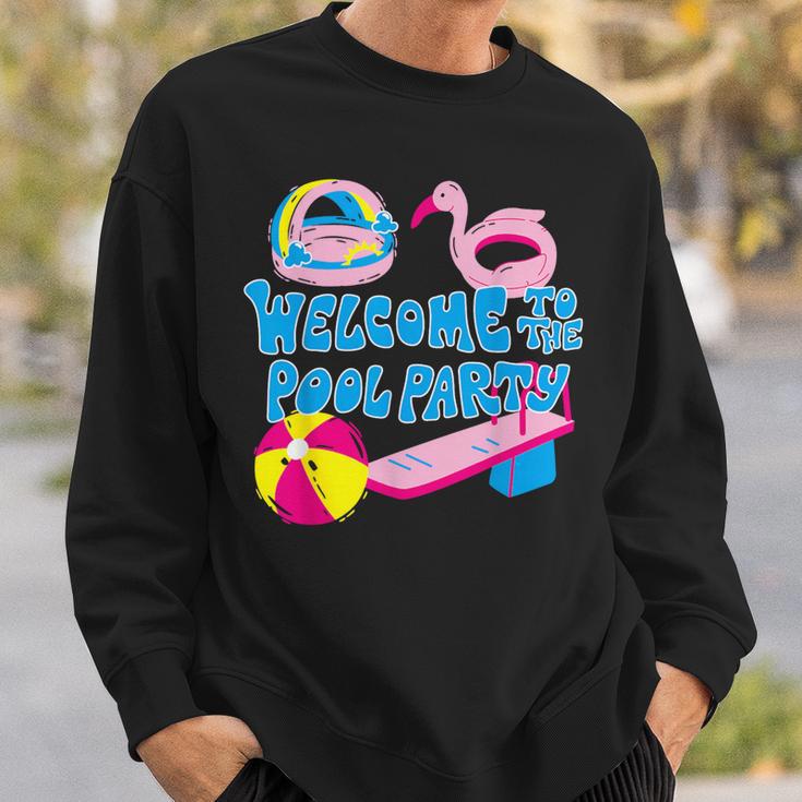 Welcome To The Pool Party Birthday Summer Family Swimming Sweatshirt Gifts for Him Welcome To The Pool Party Birthday Summer Family Swimming Sweatshirt Gifts for Him