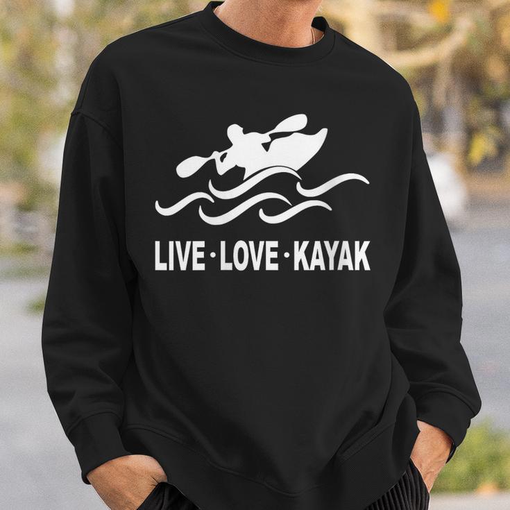 Women's Kayaking Live Love Kayak Kayaker Canoe Boat Paddling Lover Sweatshirt Gifts for Him