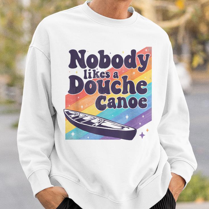 Don’t Be a Douche Canoe Saying Sweatshirt Gifts for Him