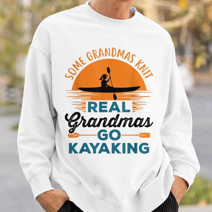 Real Grandmas Go Kayaking Yak Kayak Women Canoe Kayaker Sweatshirt Gifts for Him