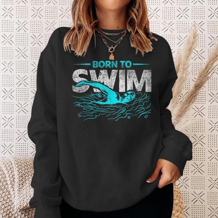 Born To Swim Swimmers For Swimming Athlete Sweatshirt Gifts for Her Born To Swim Swimmers For Swimming Athlete Sweatshirt Gifts for Her