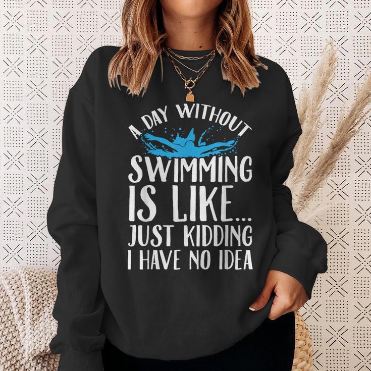 A Day Without Swimming Is Like Swimming Swimmer T-Shirt Sweatshirt Gifts for Her A Day Without Swimming Is Like Swimming Swimmer T-Shirt Sweatshirt Gifts for Her