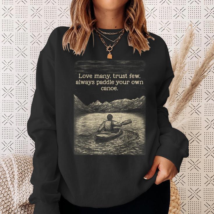 Love Many Trust Few Always Paddle Your Own Canoe Tee Sweatshirt Gifts for Her Love Many Trust Few Always Paddle Your Own Canoe Tee Sweatshirt Gifts for Her