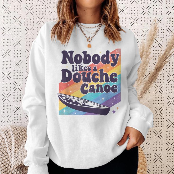 Don’t Be a Douche Canoe Saying Sweatshirt Gifts for Her