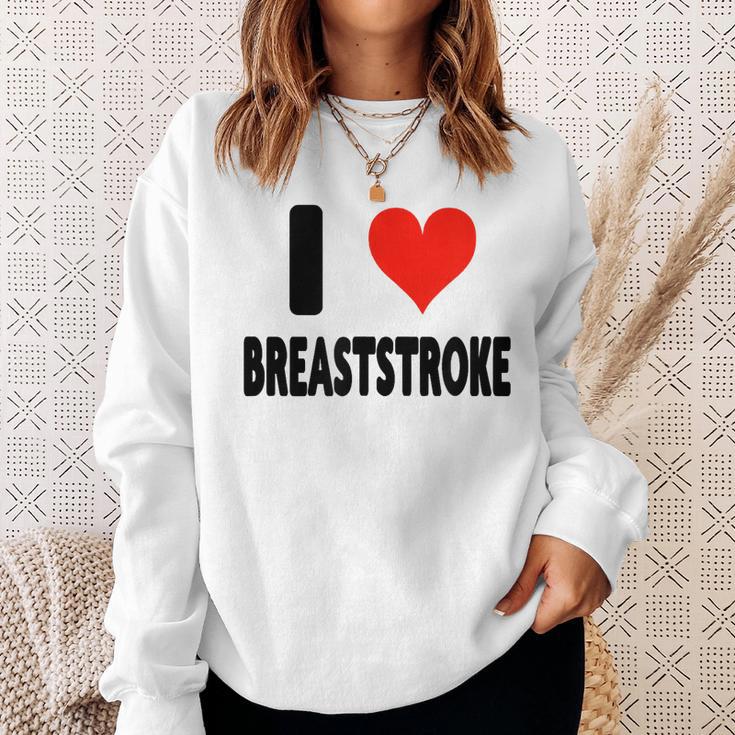 I Love Breaststroke Heart Swim Swimmer Pool Swimming Sweatshirt Gifts for Her I Love Breaststroke Heart Swim Swimmer Pool Swimming Sweatshirt Gifts for Her