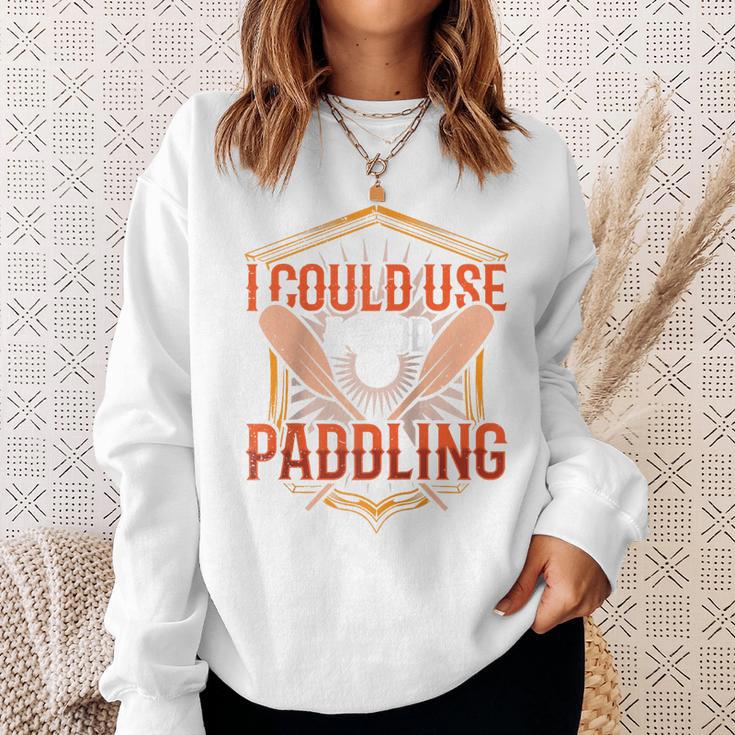 I Could Use A Good Paddling Canoe Canoeing Paddle Men Women Raglan Baseball Tee Sweatshirt Gifts for Her I Could Use A Good Paddling Canoe Canoeing Paddle Men Women Raglan Baseball Tee Sweatshirt Gifts for Her