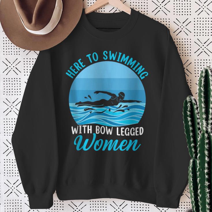 Here's To Swimming With Bow Legged Women Swimming Sweatshirt Gifts for Old Women