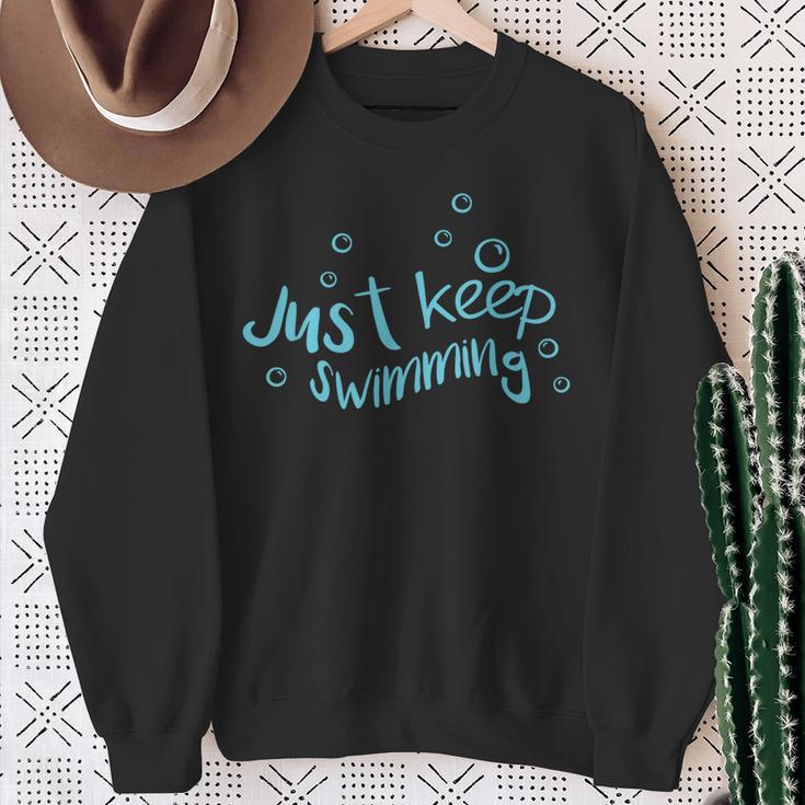 Just Keep Swimming Just Keep Swimming T's & More Sweatshirt Gifts for Old Women Just Keep Swimming Just Keep Swimming T's & More Sweatshirt Gifts for Old Women