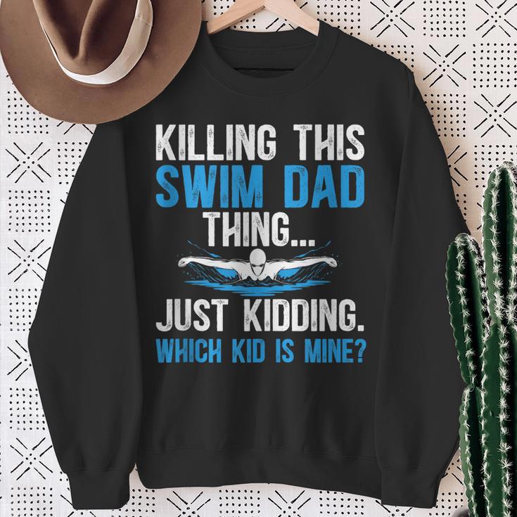 This Swim Dad Thing Swimming Dad Of A Swimmer Father Sweatshirt Gifts for Old Women