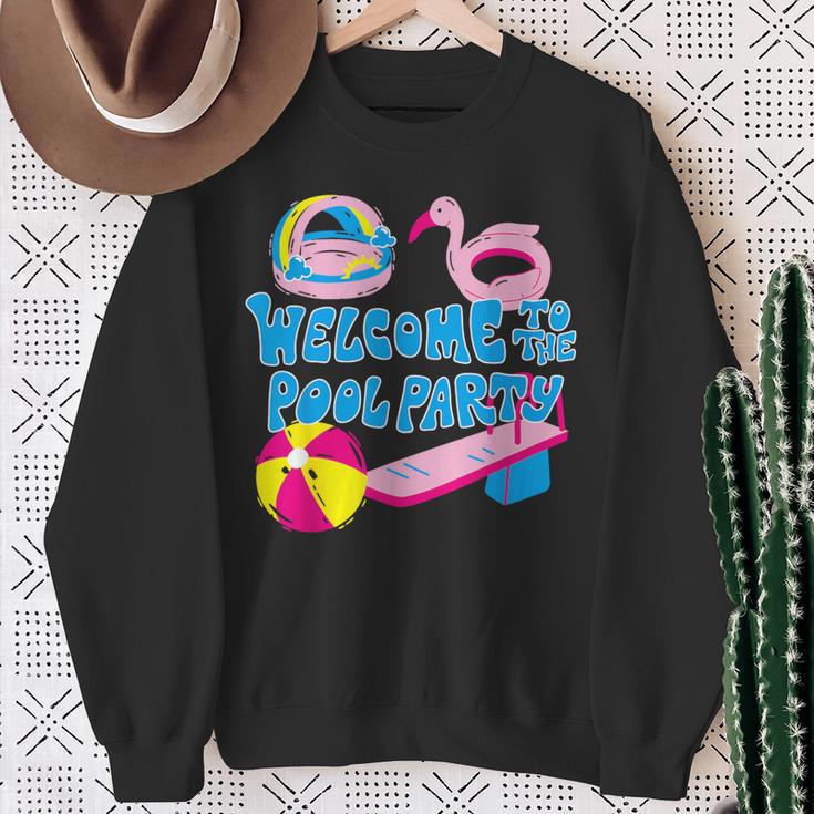 Welcome To The Pool Party Birthday Summer Family Swimming Sweatshirt Gifts for Old Women Welcome To The Pool Party Birthday Summer Family Swimming Sweatshirt Gifts for Old Women