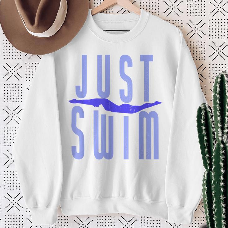 Just Swim Swimmer Swimming Sweatshirt Gifts for Old Women