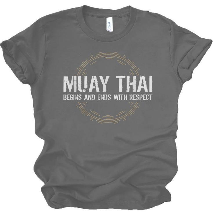 Muay Thai Begins And Ends With Respect Martial Arts Unisex Jersey T-Shirt, trending gift
