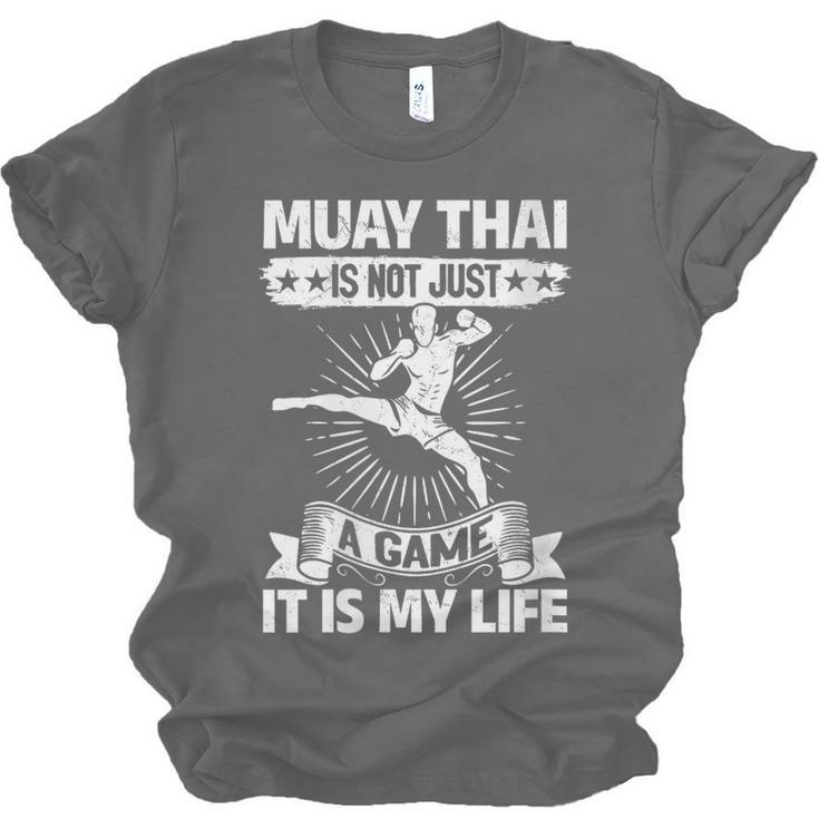 Women's Muay Thai Muay Thai Is Not Just a Game It Is My Life Unisex Jersey T-Shirt, trending gift