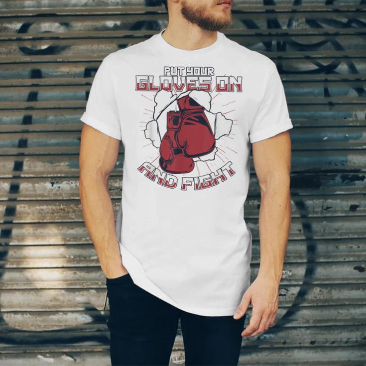 Put Your Gloves On And Fight Muay Thai Kickboxer Fan Boxing Unisex Jersey T-Shirt