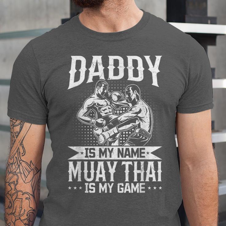 Daddy Is My Name Muay Thai Is My Game Muay Thai Dad Unisex Jersey T-Shirt Daddy Is My Name Muay Thai Is My Game Muay Thai Dad Unisex Jersey T-Shirt