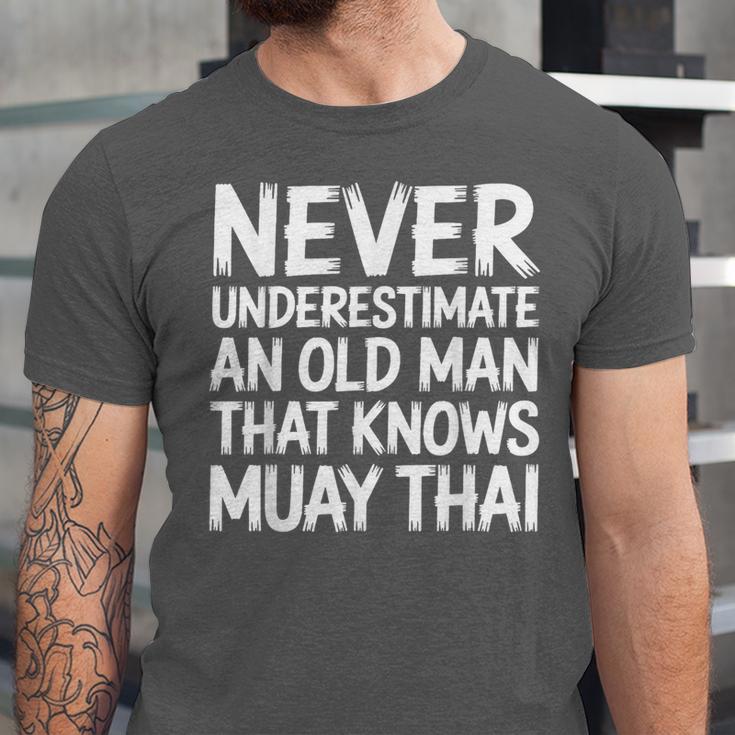 Muay Thai For Grandpa Men Mixed Martial Arts Unisex Jersey T-Shirt