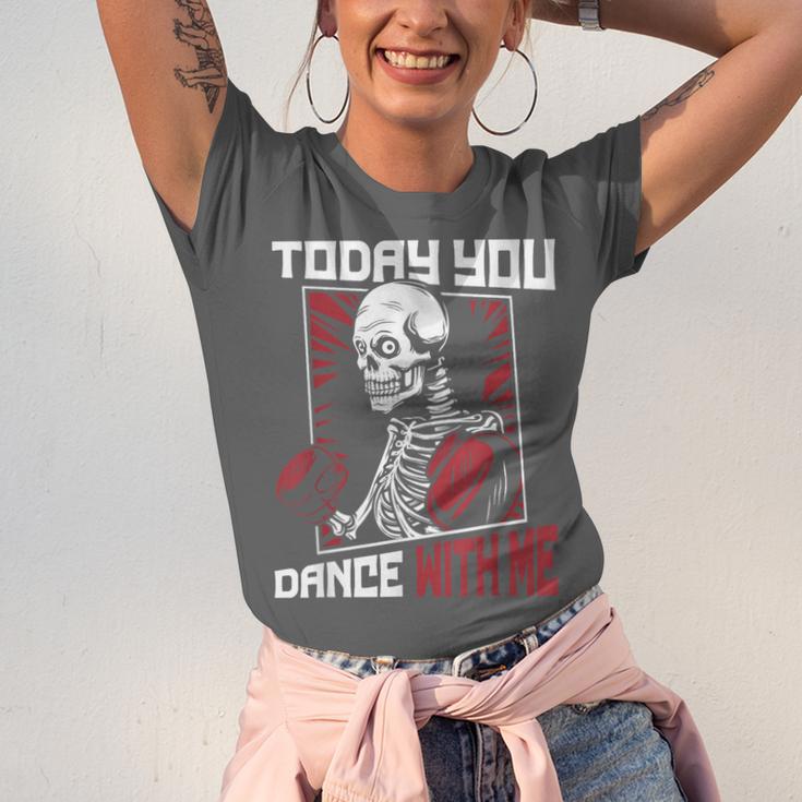 Today You Dance With Me Professional Boxer Muay Thai Boxing Unisex Jersey T-Shirt