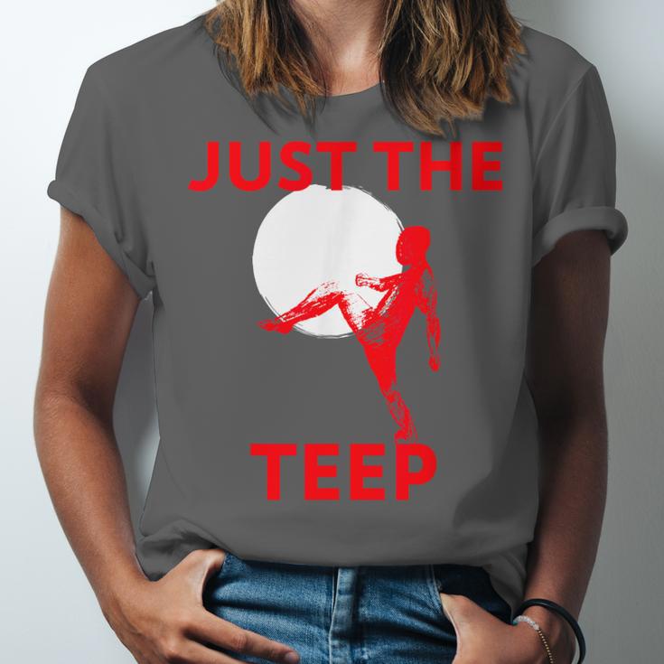 Just The Teep MMA Muay Thai Kick Jiu-Jitsu Fighting Unisex Jersey T-Shirt