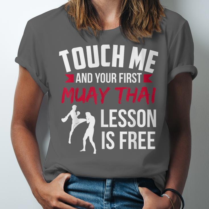Touch Me And Your First Muay Thai Lesson Is Free Unisex Jersey T-Shirt Touch Me And Your First Muay Thai Lesson Is Free Unisex Jersey T-Shirt
