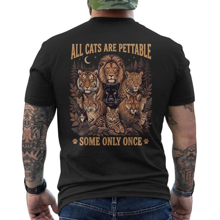 All Cats Are Pettable Some Only Once Wild Vintage Men's T-shirt Back Print