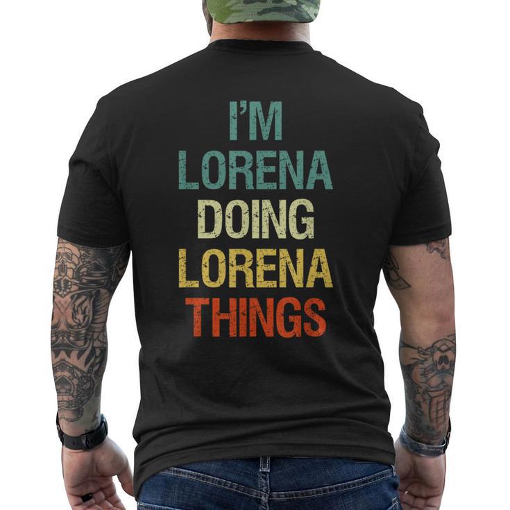 I'm Lorena Doing Lorena Things Regalo Personalizado Camiseta Hombre Estampado Espalda