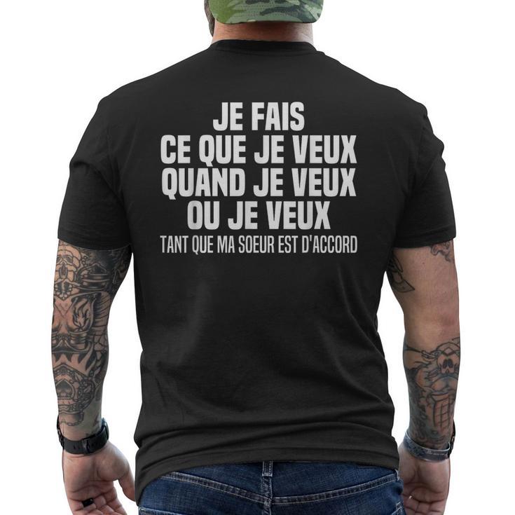 Je Fais Ce Que Jeeux Quand Jeeux Ou Jeeuxoeur Frère T-shirt imprimé au dos