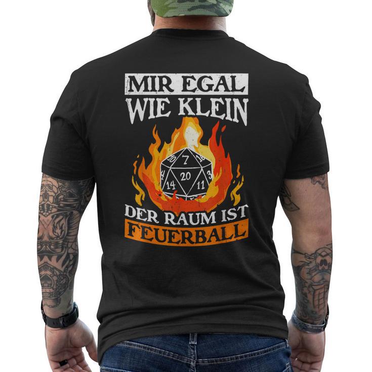 Mir Egal Wie Klein Der Raum Ist Feuerball T-Shirt mit Rückendruck