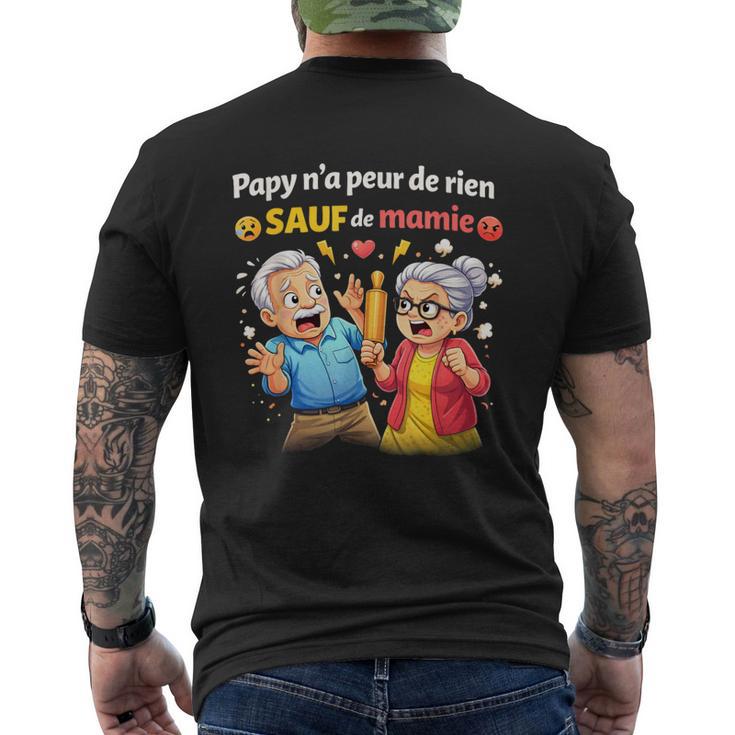 Papy A Peur De Rien Mamie Cadeau Grand Père Idée Parent T-shirt imprimé au dos