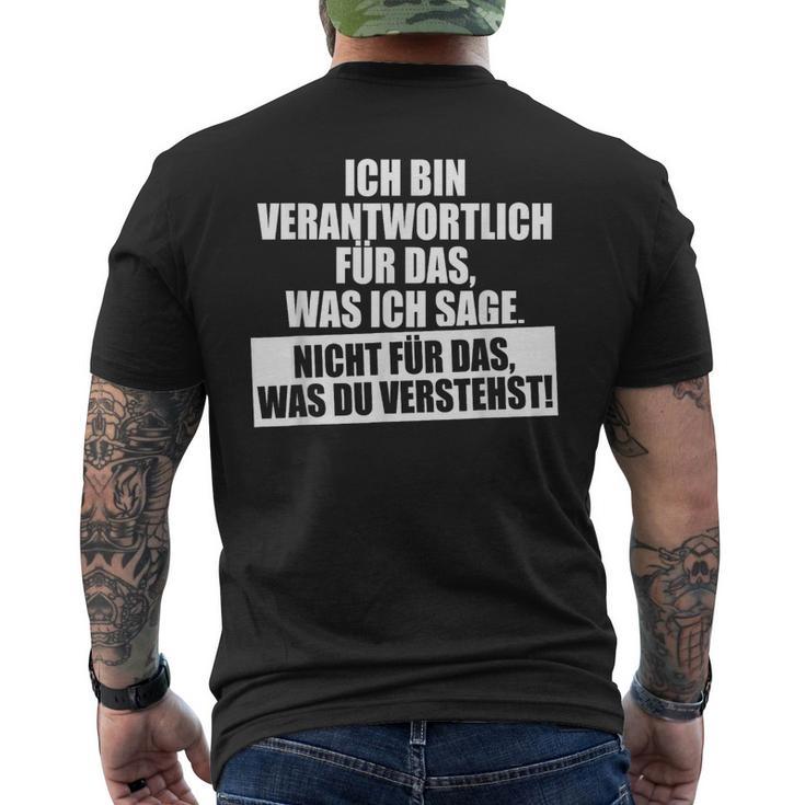 Verantwortlich Für Das Was Ichage Nicht Was Duerstehst T-Shirt mit Rückendruck