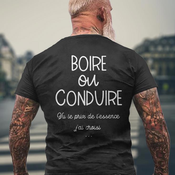 Boire Ou Conduireu Le Prix De L'essence J'ai Choisi T-shirt imprimé au dos Cadeaux pour les vieillards