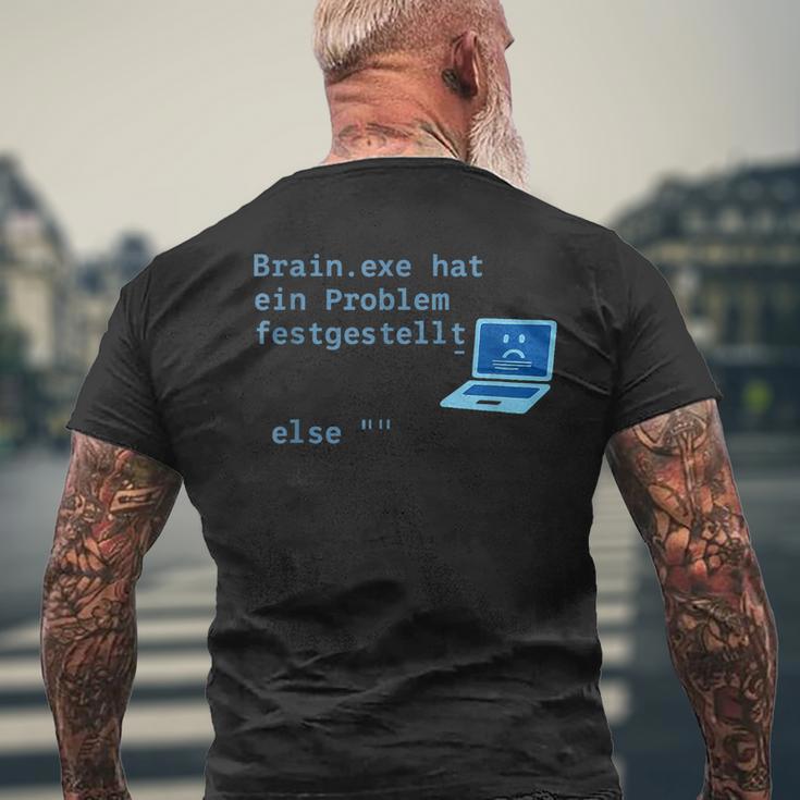BrainExe Hat Ein Problem Festgestellt Itpruch T-Shirt mit Rückendruck Geschenke für alte Männer