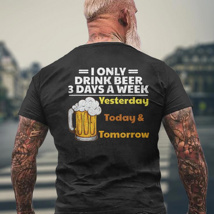 Buveur De Bière Drôle Je Ne Bois De La Bière Que 3 Jours Paremaine T-shirt imprimé au dos Cadeaux pour les vieillards