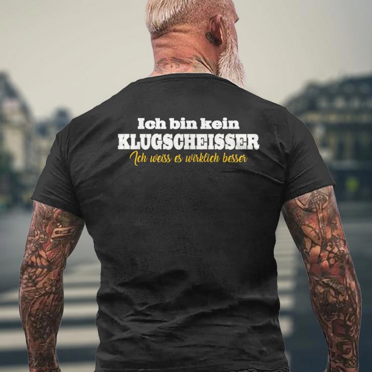 Ich Bin Kein Klugscheisser Ich Weiß Es Wirklich Besser T-Shirt mit Rückendruck Geschenke für alte Männer