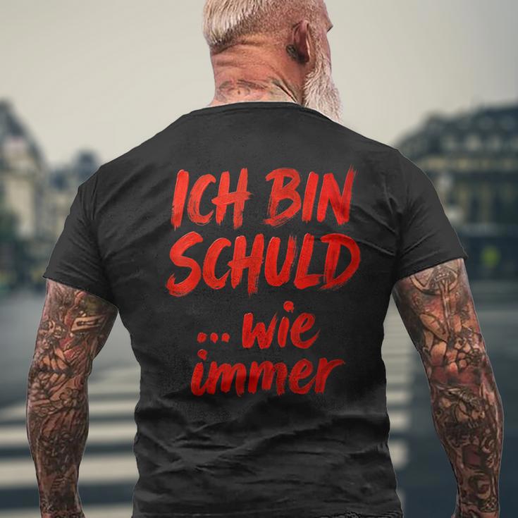 Ich BinchuldWie Immer T-Shirt mit Rückendruck Geschenke für alte Männer