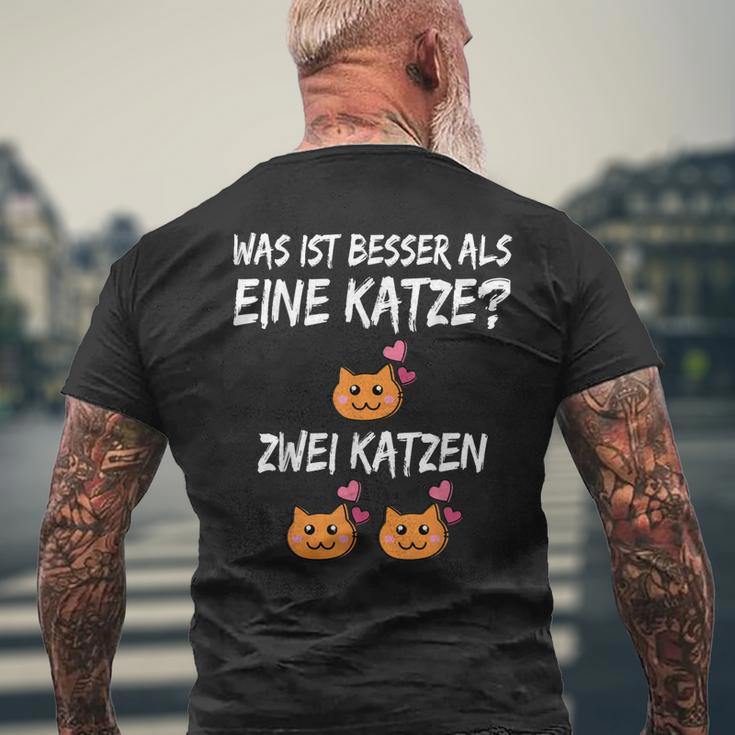Was Ist Besser Als Eine Katze Katzenpruch Geschenk T-Shirt mit Rückendruck Geschenke für alte Männer