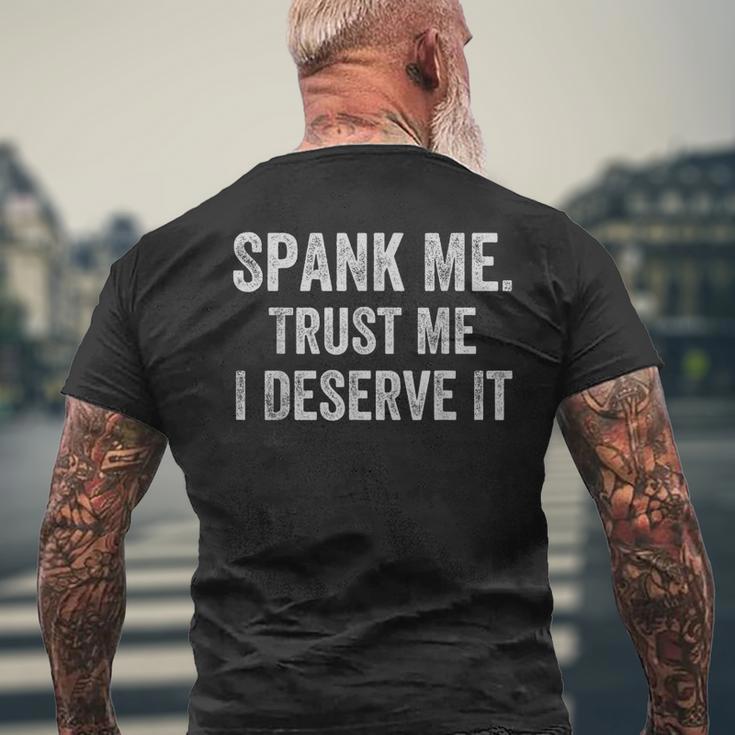Spank Me Trust Me Icherdiene Es Lustig Prügelarkastisch T-Shirt mit Rückendruck Geschenke für alte Männer