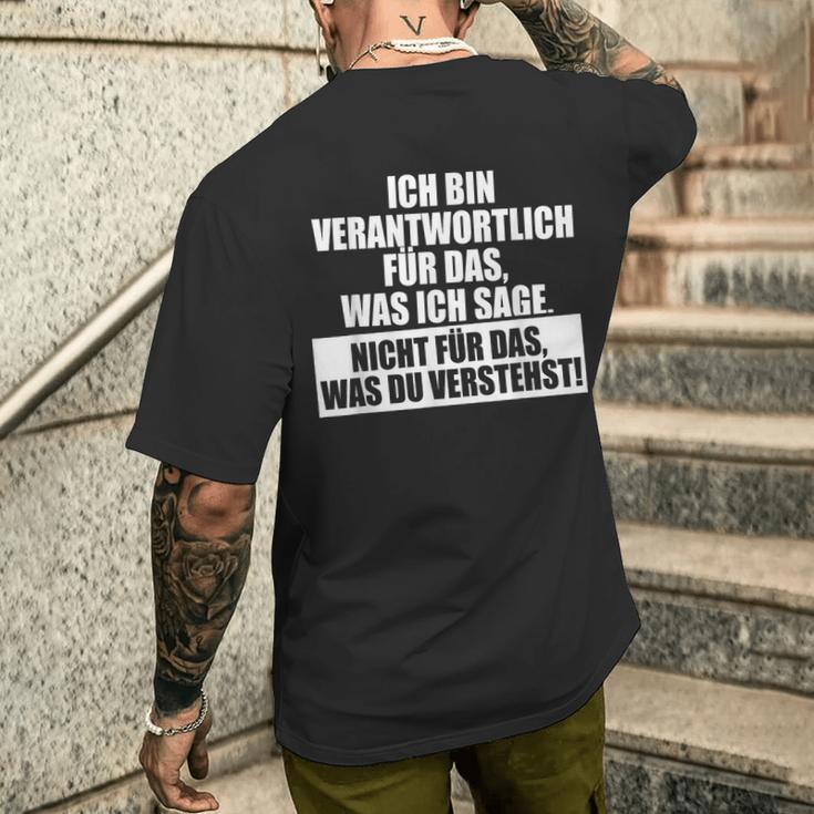 Verantwortlich Für Das Was Ichage Nicht Was Duerstehst T-Shirt mit Rückendruck Geschenke für Ihn