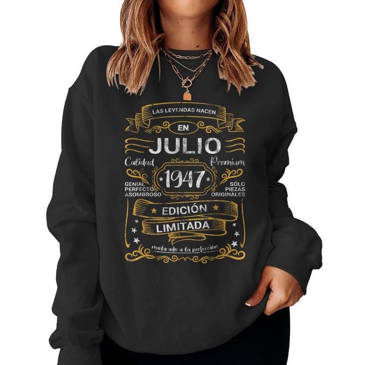 Leyendas Nacen Julio 1947 Cumpleaños Hombre Sudadera Mujer