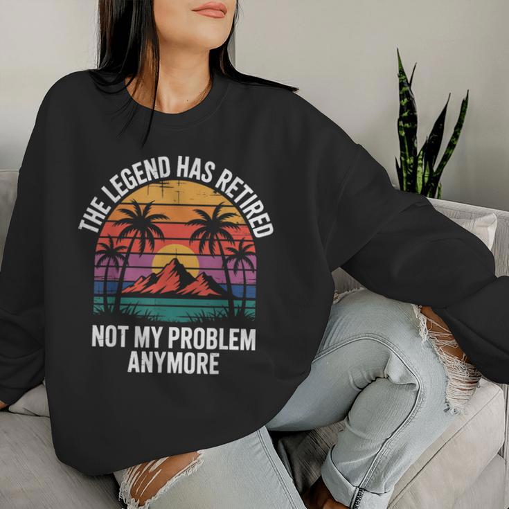 Legend Has Retired Not My Problem もうおかしな退職 レディーススウェットシャツ 彼女への贈り物