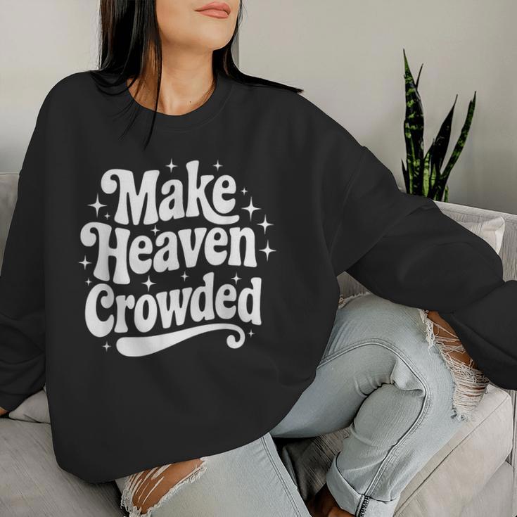 Make Heaven Crowded Christian Girl レトロ 宗教的 イエス レディーススウェットシャツ 彼女への贈り物