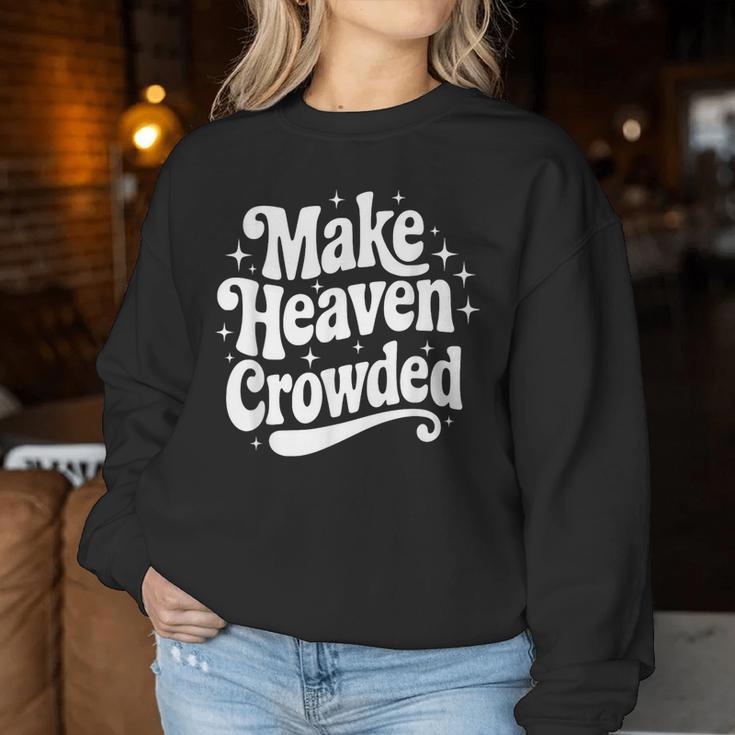 Make Heaven Crowded Christian Girl レトロ 宗教的 イエス レディーススウェットシャツ 面白い贈り物