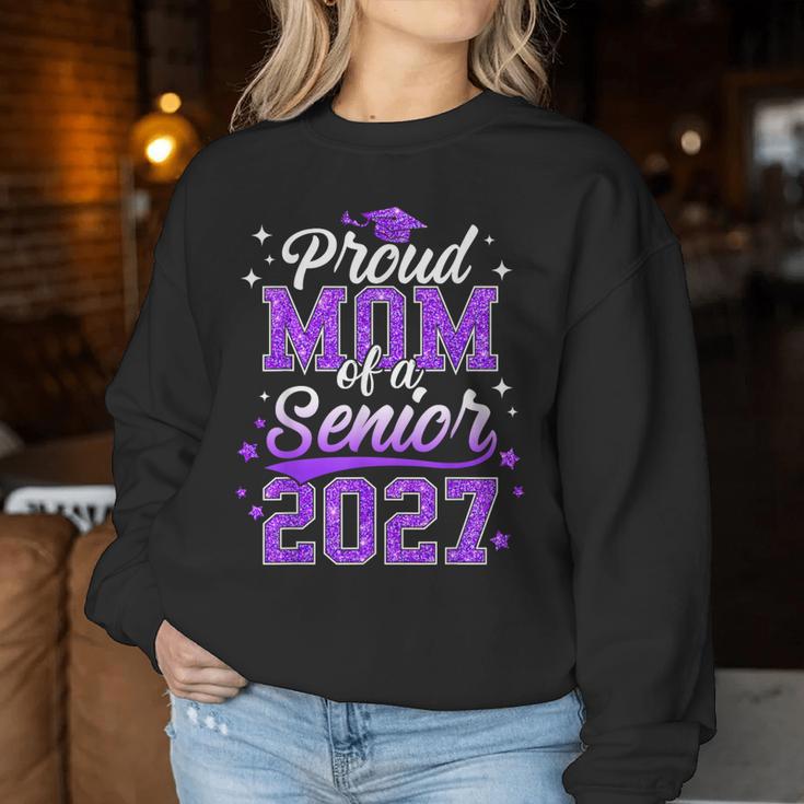 Proud Mom Of A Senior 2027 Class Of 2027 Graduate Women Sweatshirt Funny Gifts