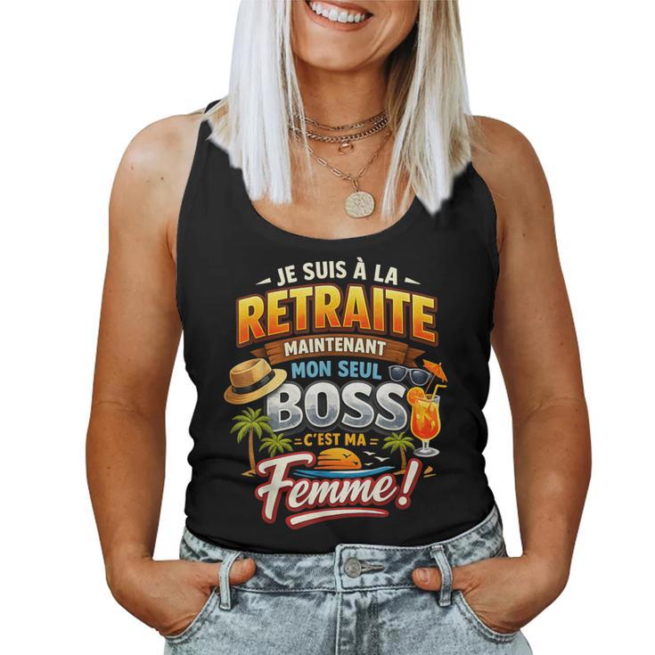 Cadeau Départ Retraite Retraité Homme Moneul Boss Ma Débardeur pour femme