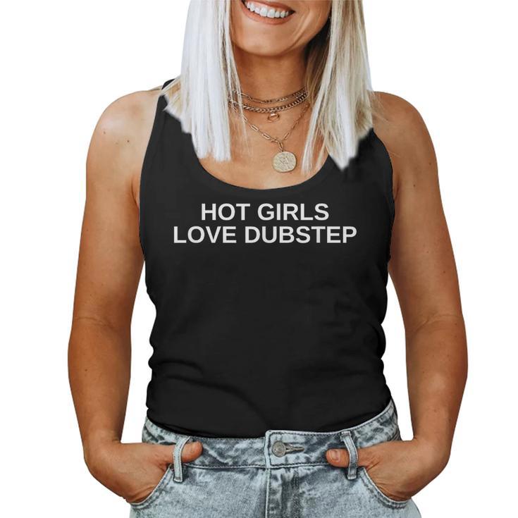 Hot Girls Love Dubstep Edm Rave Dj テクノ ハウスミュージック レディースタンクトップ