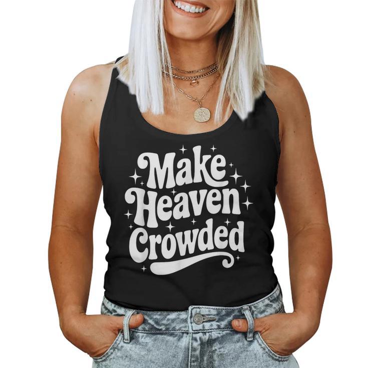 Make Heaven Crowded Christian Girl レトロ 宗教的 イエス レディースタンクトップ